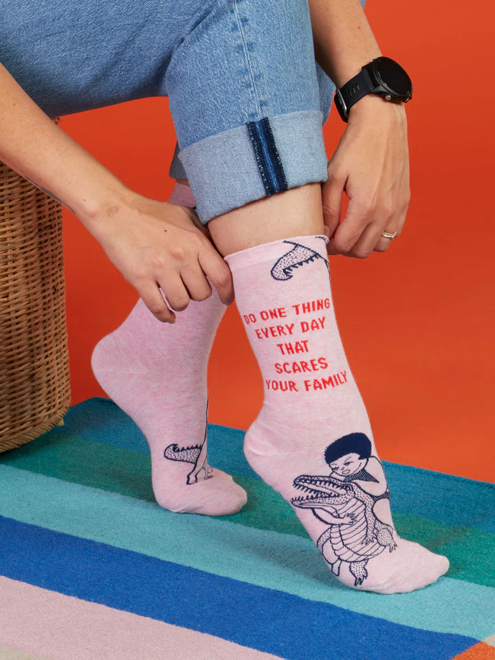 Do One Thing Every Day That Scares Your Family - Womens Socks