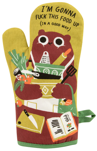 F**k This Food Up - Oven Mitt