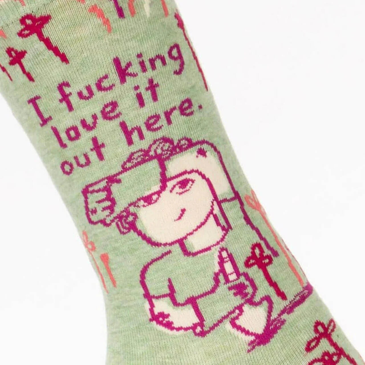 I F**cking Love It Out Here - Womens Socks