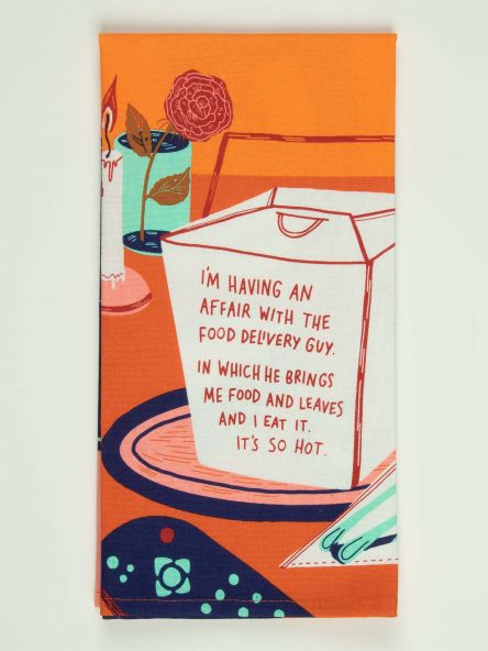 I'm Having An Affair With The Food Delivery Man - Tea Towel