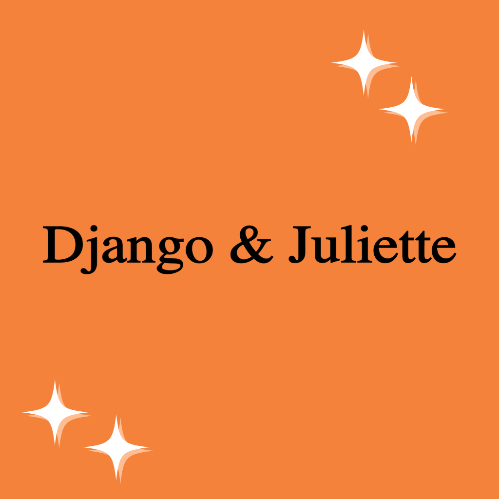 Django & Juliette