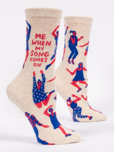 Me When My Song Comes On.... - Women socks