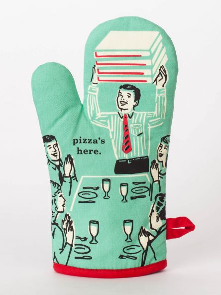 Pizza Is Here - Oven Mitt