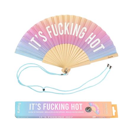 It's Fucking Hot - Gradient Glow In The Dark Hand Fan
