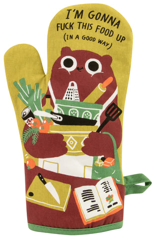 F**k This Food Up - Oven Mitt